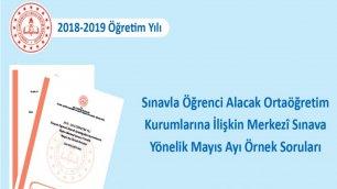 Sınavla Öğrenci Alacak Ortaöğretim Kurumlarına İlişkin Merkezî Sınava Yönelik Mayıs Ayı Örnek Soruları Yayımlandı